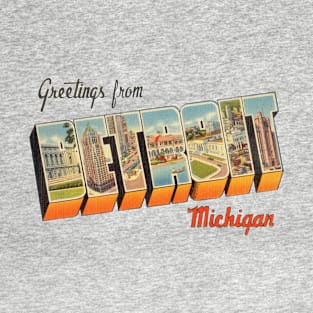 Greetings from Detroit Michigan T-Shirt